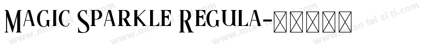 Magic Sparkle Regula字体转换